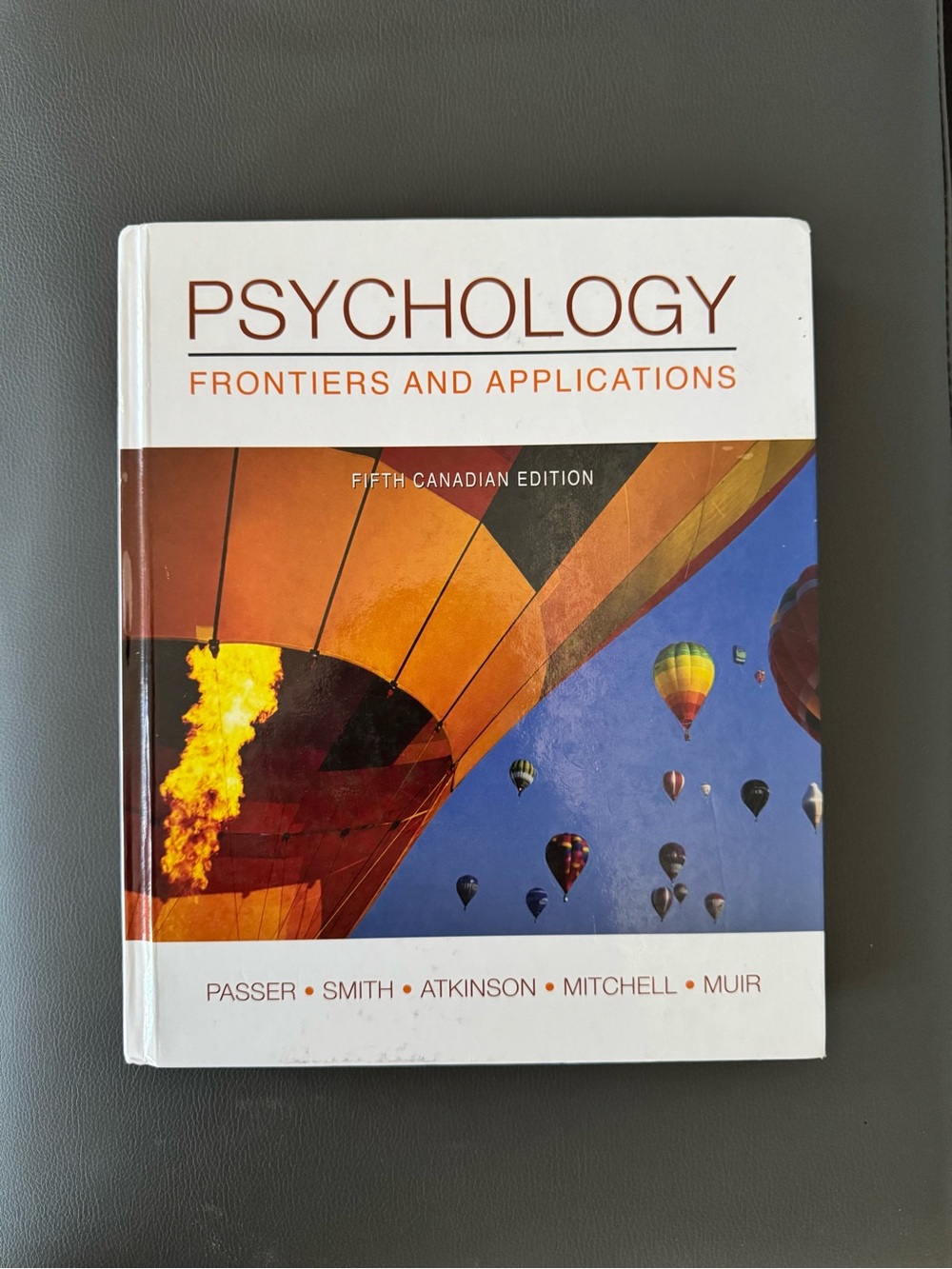 Psychology: Frontiers and Applications — Fifth Canadian Edition - Hardcover